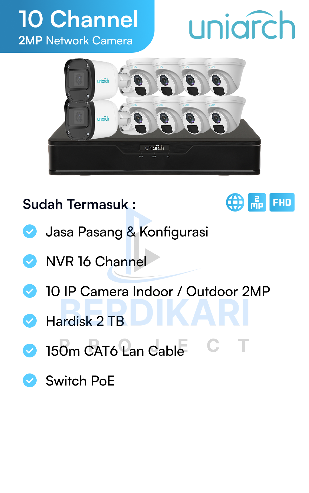 Paket CCTV Uniarch IP Cam 2MP