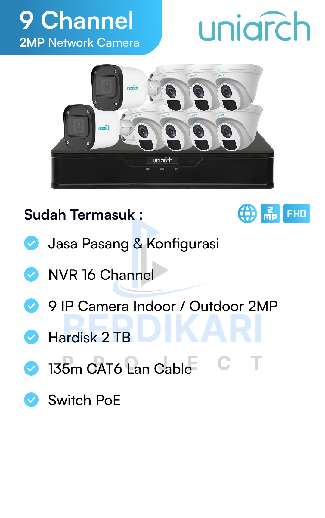 Paket CCTV Uniarch IP Cam 2MP